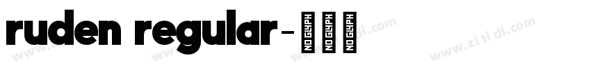 ruden regular字体转换 ruden regular字体转换